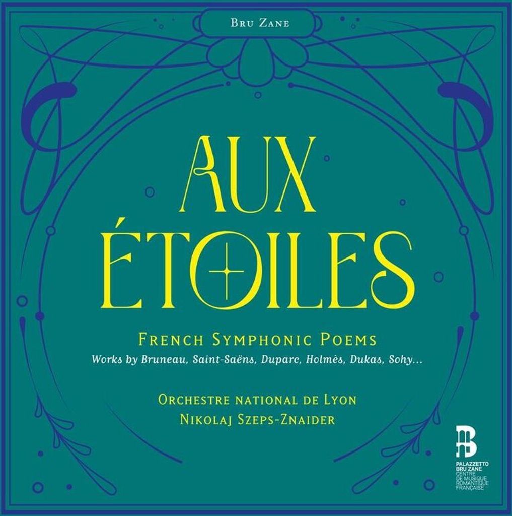 Szeps-Znaider, N: Aux 'toiles - French Symphonic Poems