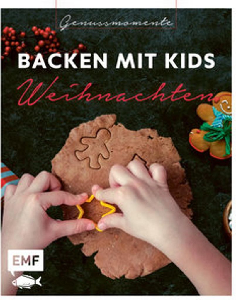 Genussmomente: Backen mit Kids (Kindern) Weihnachten