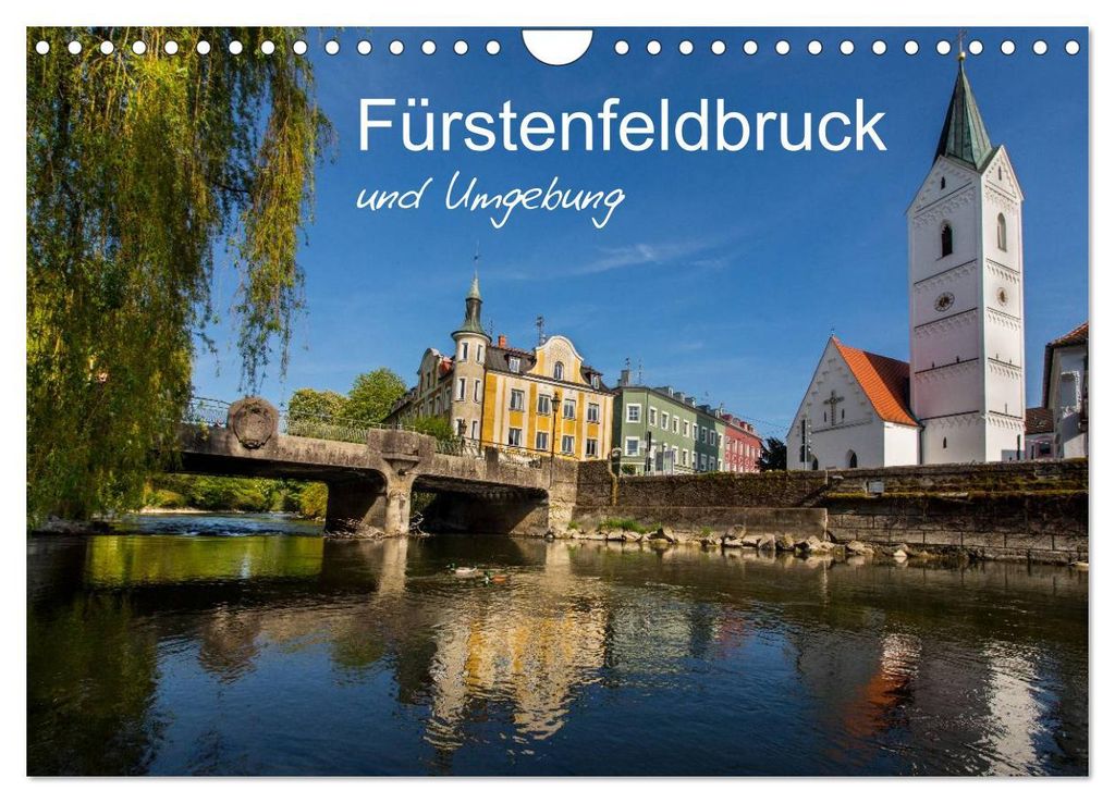 Fürstenfeldbruck und Umgebung (Wandkalender 2027 DIN A4 quer), CALVENDO Monatskalender
