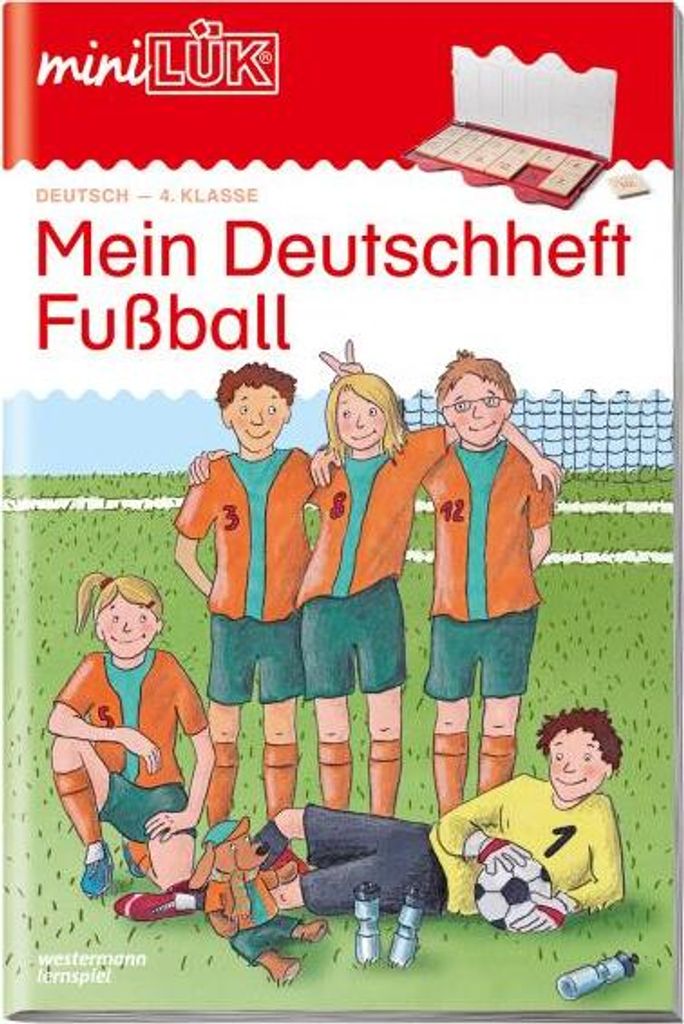miniLÜK-Übungshefte / Deutsch: miniLÜK: 4. Klasse - Deutsch: Mein Deutschheft Fußball