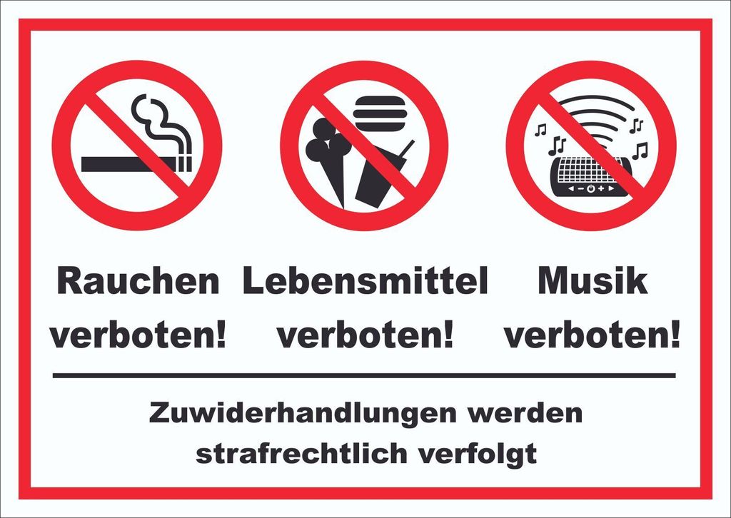 Schild Essen Trinken Musik Rauchen verboten A0 Rückseite selbstklebend
