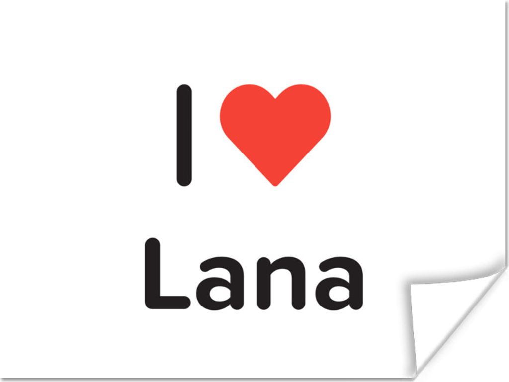 MuchoWow Poster Ich liebe - Lana - Mädchen 40x30 cm - Plakate für die Wände - Poster Wohnzimmer
