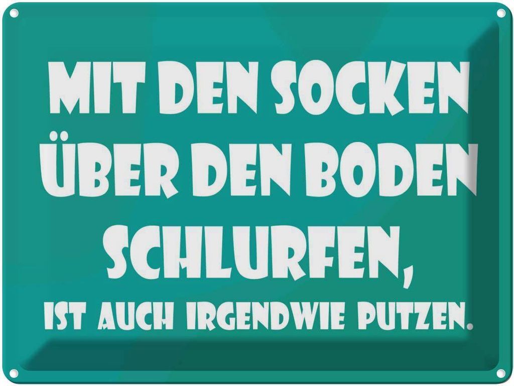 vianmo Blechschild 30x40 cm Mit den Socken über Boden Spruch Zitat