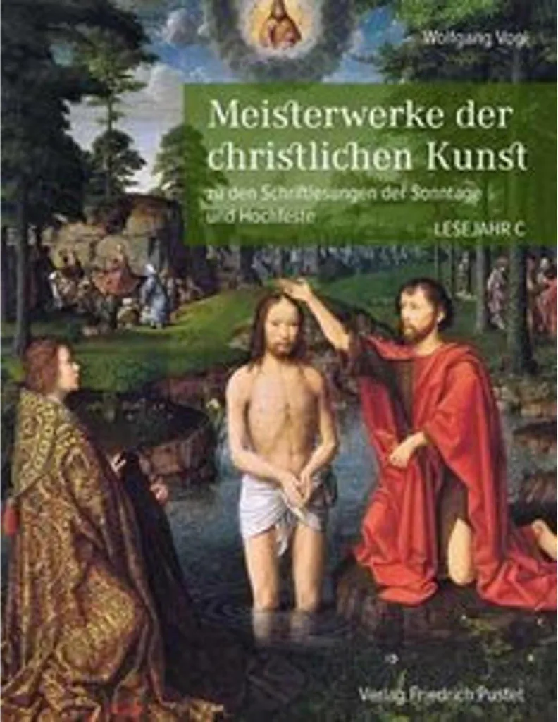 Illustrer l'année liturgique C avec Meisterwerke der christlichen Kunst