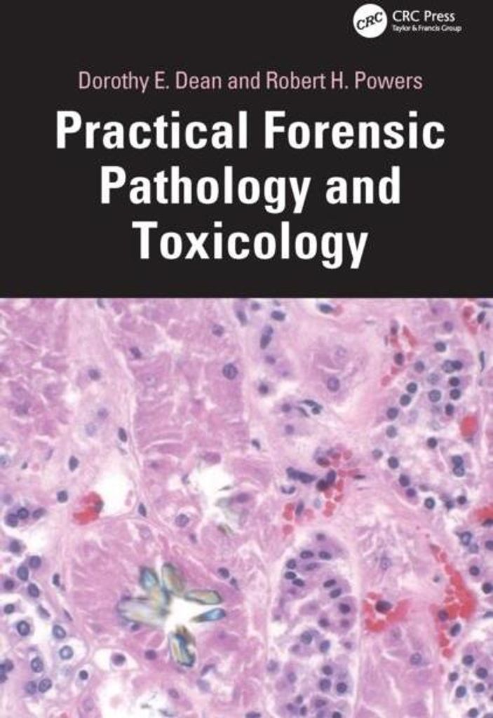 Practical Forensic Pathology and Toxicology
