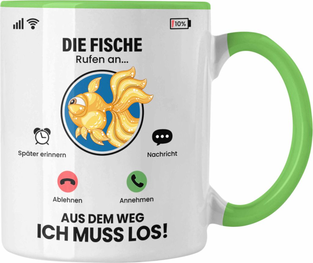 Trendation - Die Fische Rufen An Tasse Geschenk für Fische Züchter Besitzer Geschenkidee Lustig Spruch (Grün)