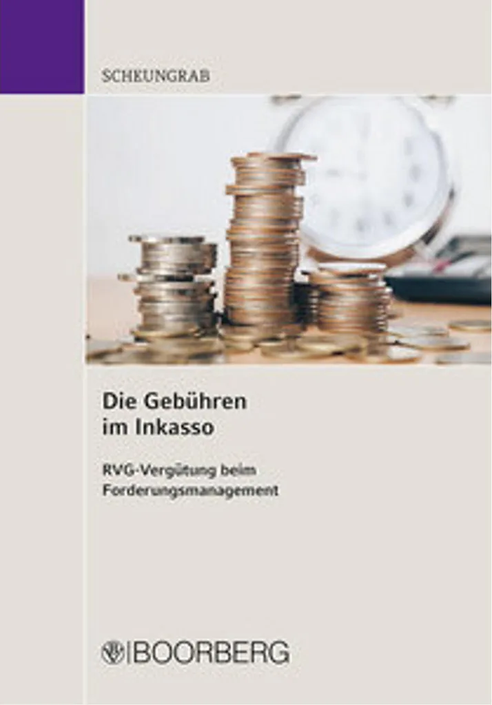 Maîtriser Die Gebühren im Inkasso pour vos Procédures en Allemagne