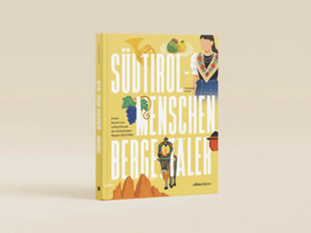 Guide Visuel Südtirol - Menschen, Berge, Täler : Voyage au Tyrol