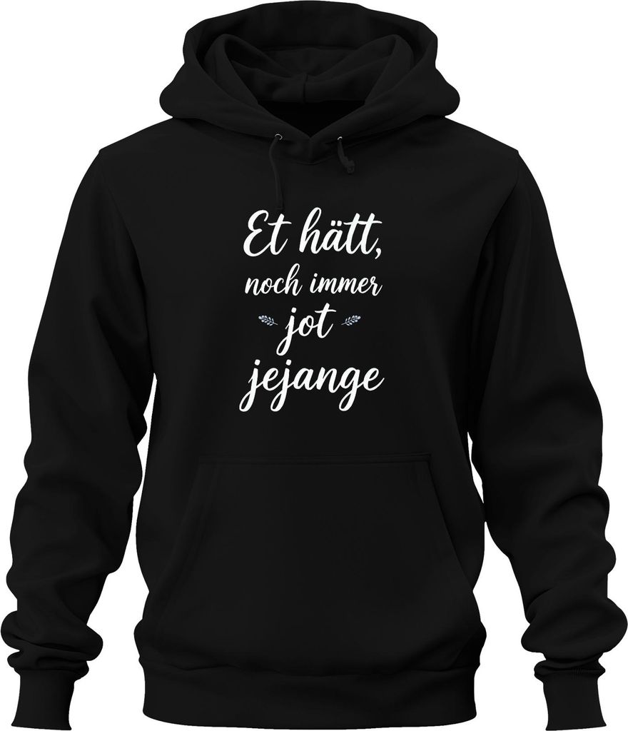 Et hätt noch immer jot jejange Kölsch Karneval Rheinland lustig Uni Hoodie Kapuzenpullover, Schwarz, M