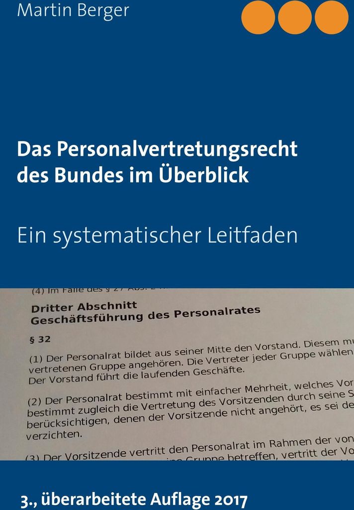 Das Personalvertretungsrecht des Bundes im Überblick