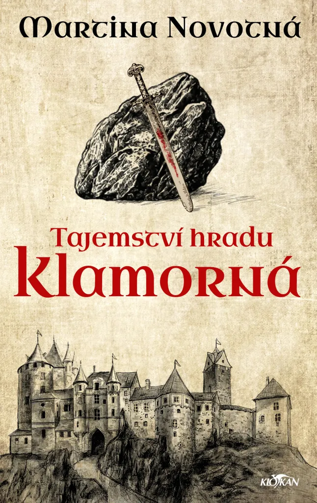 Tajemství hradu Klamorná par Martina Novotná - Roman Historique Tchèque