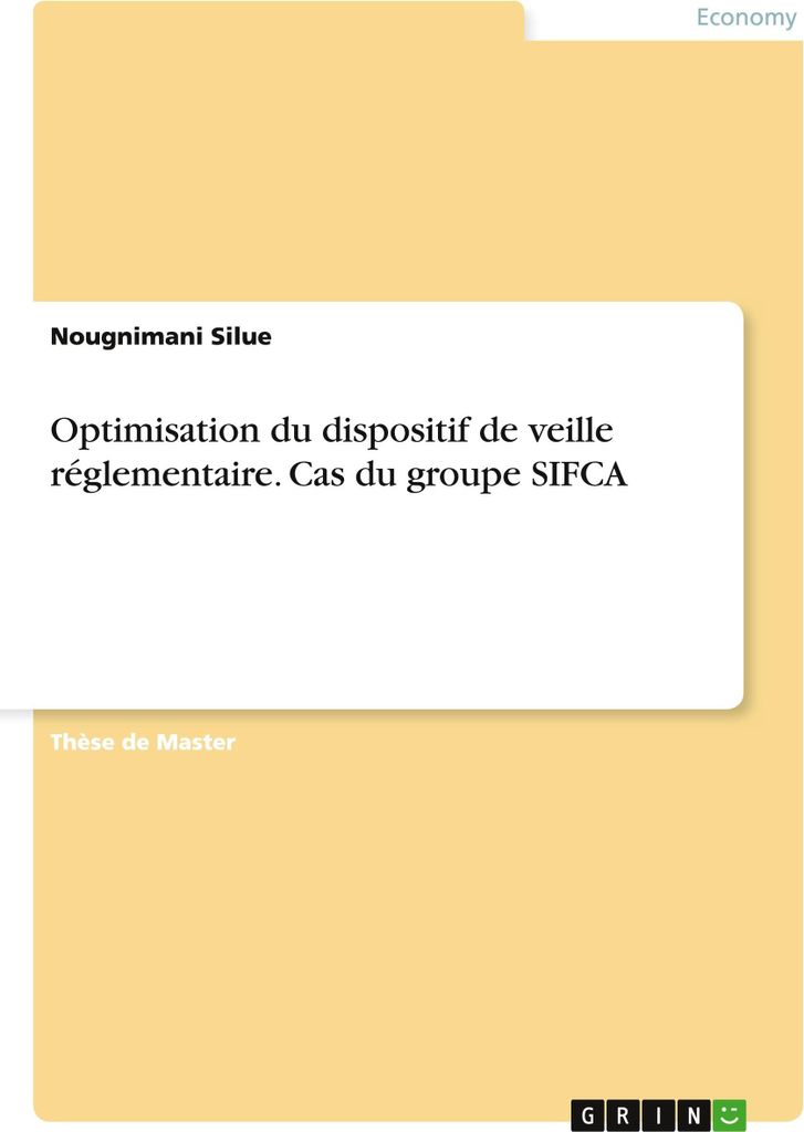 Optimierung des Systems zur Überwachung von Vorschriften. Fallbeispiel der SIFCA-Gruppe