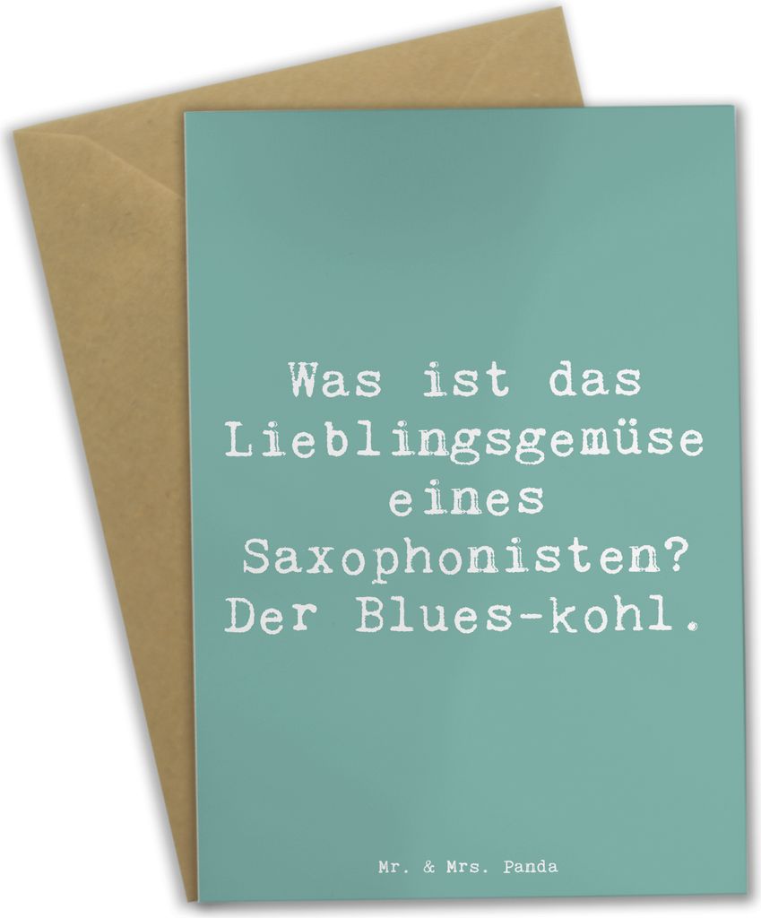 Mr. & Mrs. Panda Grußkarte Spruch Saxophon Blues - Meeresbrise - Geschenk, Wortspiel, Lernen, Humor, babykarte, Solo, Gemüse, Instrument, Musiker...