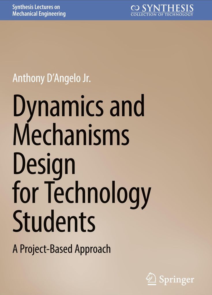 Dynamics and Mechanisms Design for Technology Students