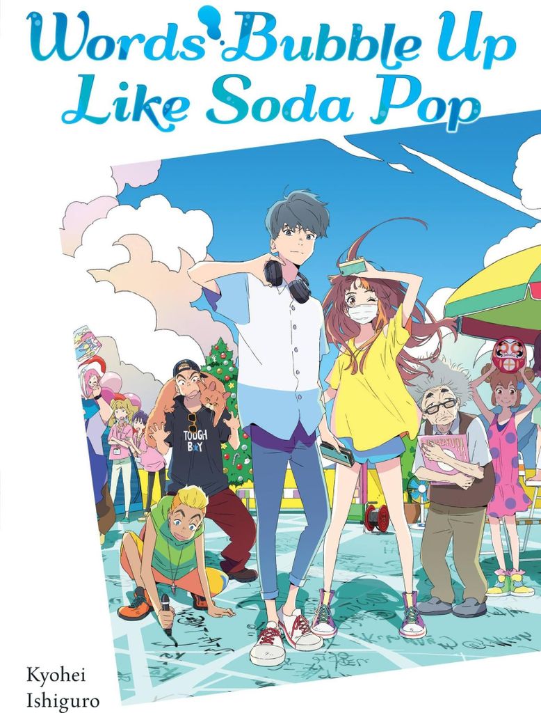 Words Bubble Up Like Soda Pop (Light Novel)