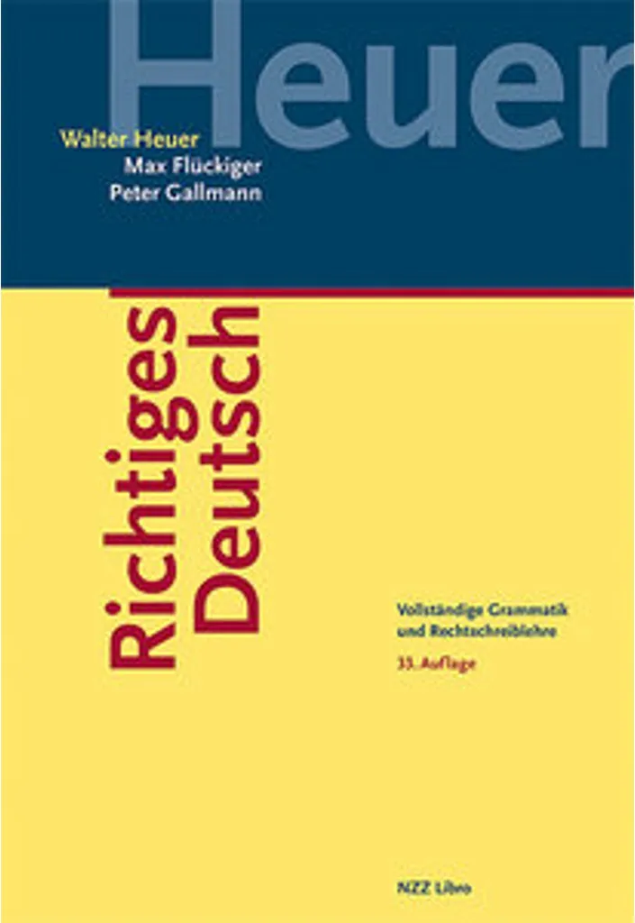 Richtiges Deutsch : Ne faites plus de fautes de grammaire en allemand !