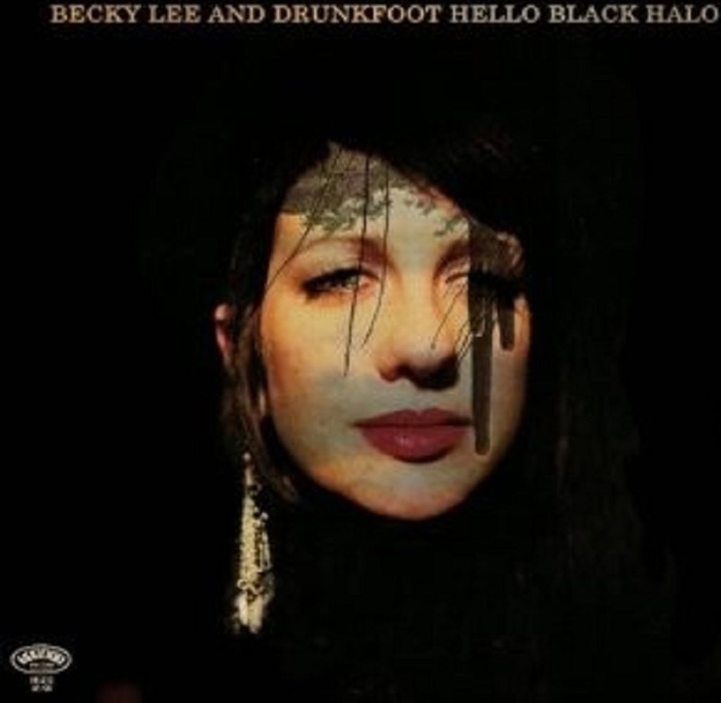 Lee,Becky & Drunkfoot-Hello Black Halo