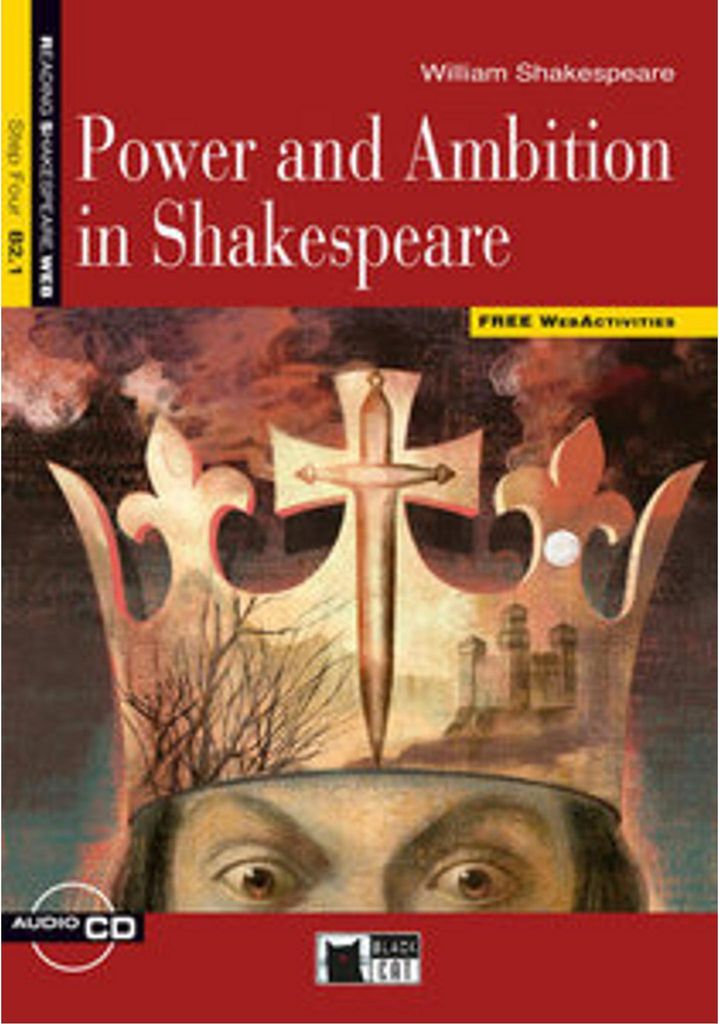 Power and Ambition in Shakespeare, w. Audio-CD