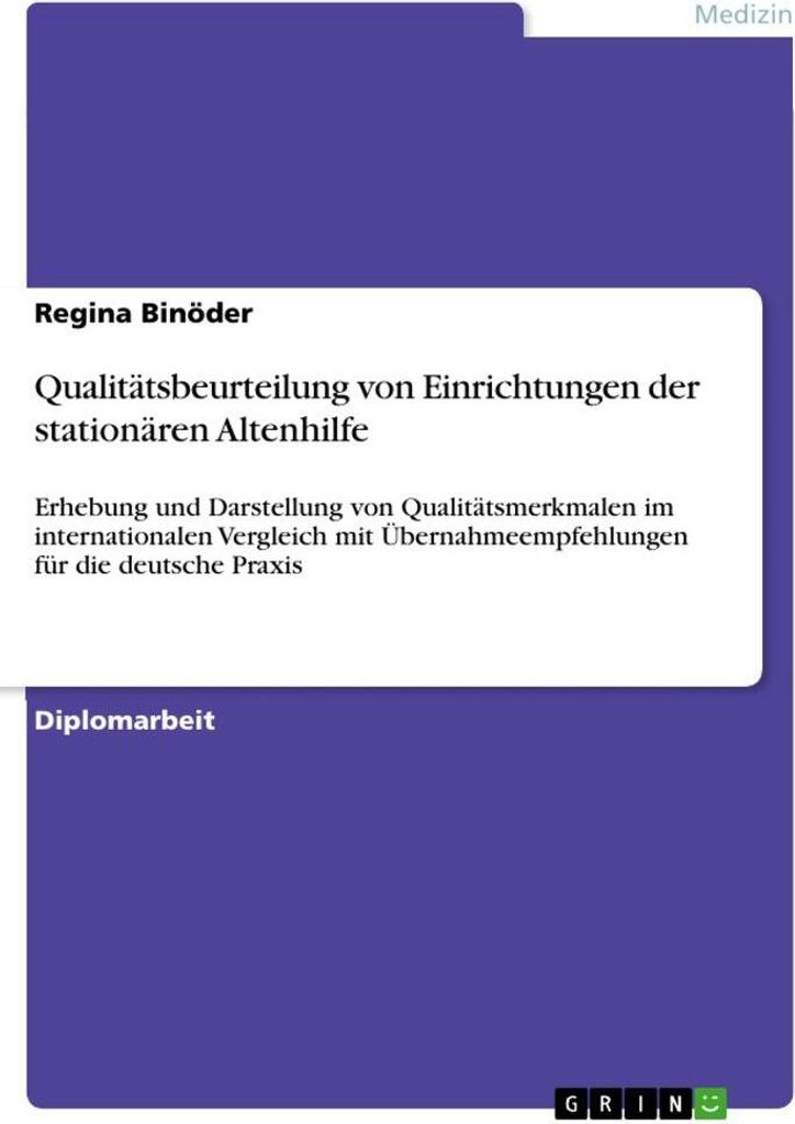 Qualitätsbeurteilung von Einrichtungen der stationären Altenhilfe
