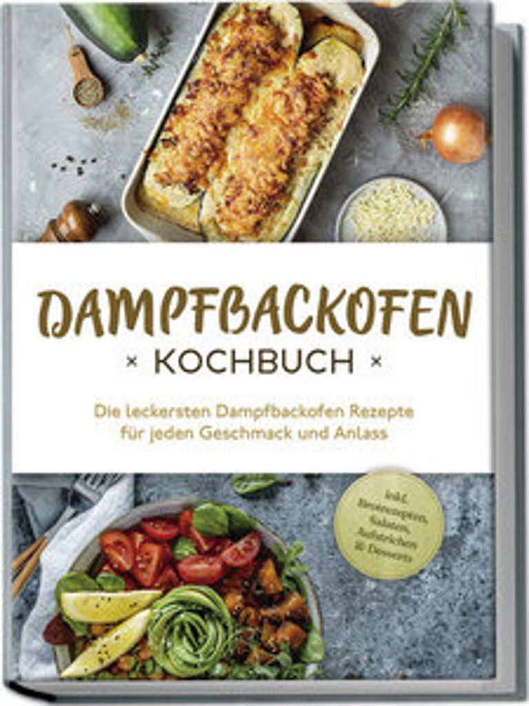 Kuchařka z parní trouby: Nejchutnější recepty z parní Obrázek produktu 