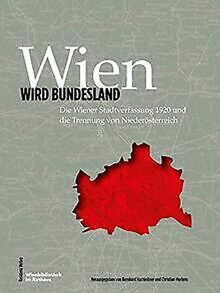 Wien wird Bundesland