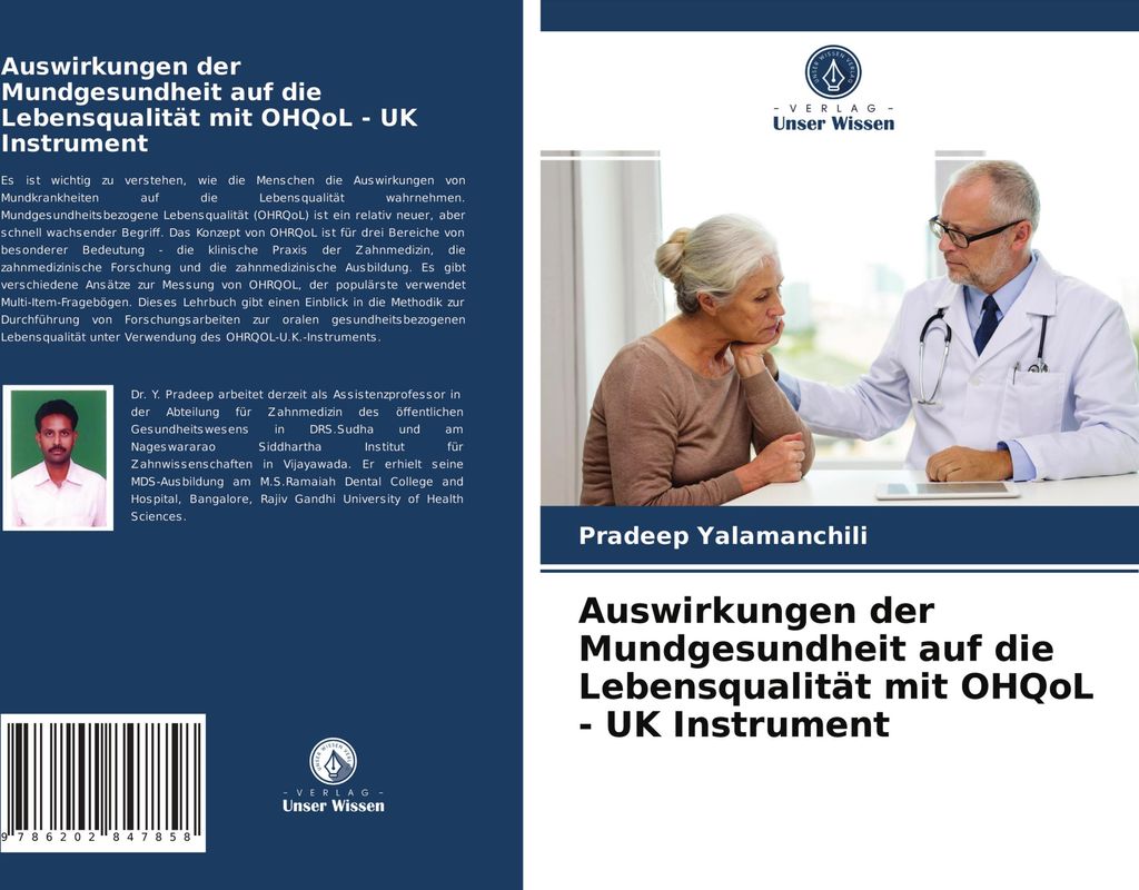 Auswirkungen der Mundgesundheit auf die Lebensqualität mit OHQoL - UK Instrument