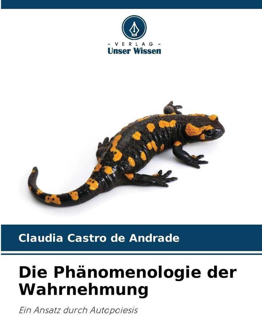 Die Phänomenologie der Wahrnehmung