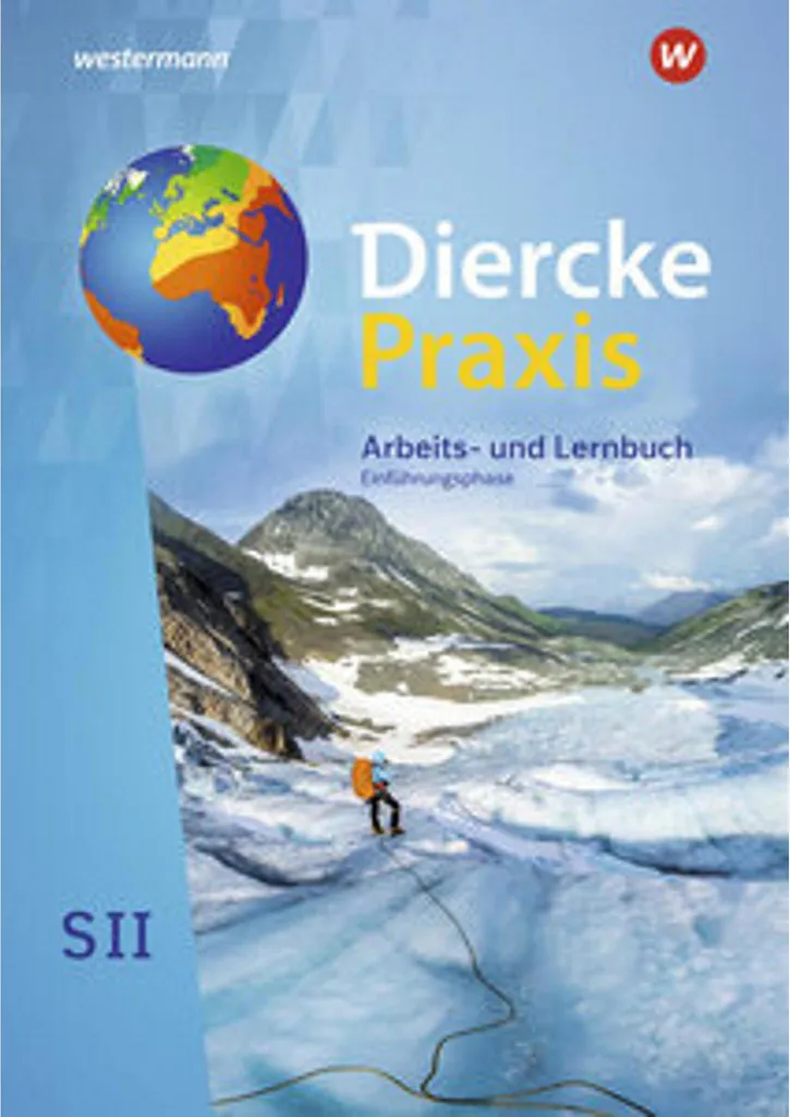 Manuel de Géographie Diercke Praxis SII Lycée Einführungsphase NRW