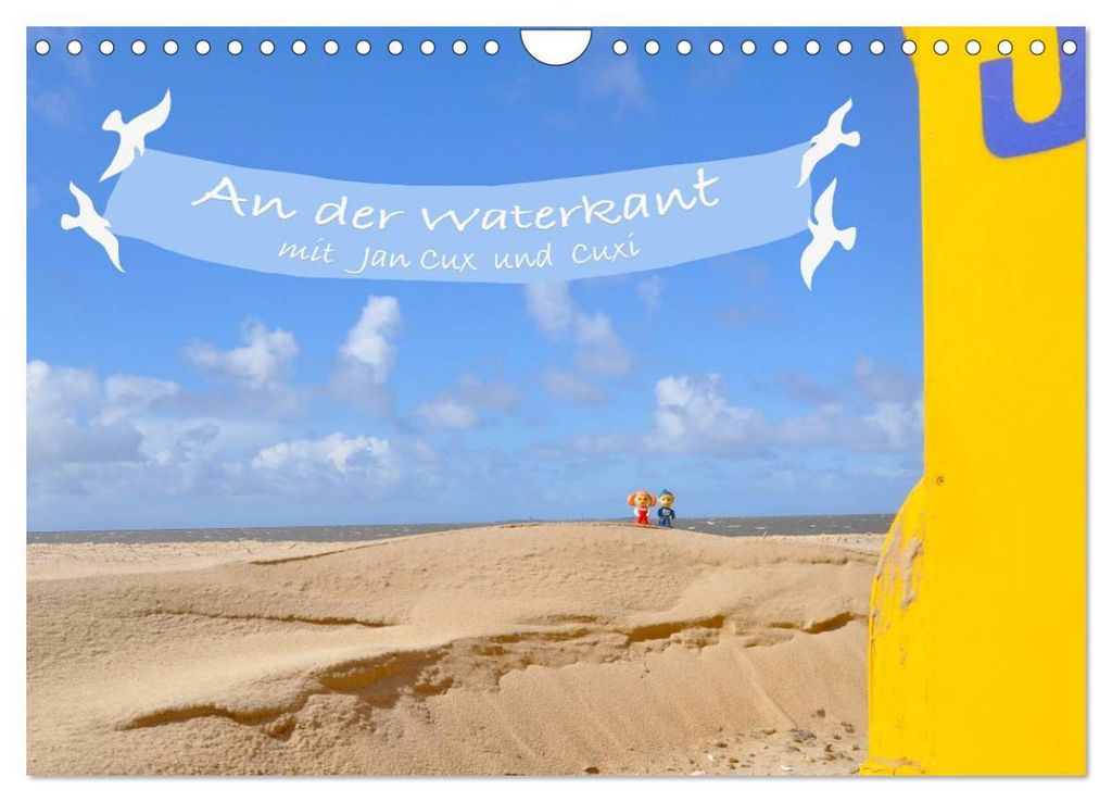 An der Waterkant mit Jan Cux und Cuxi (Wandkalender 2027 DIN A4 quer), CALVENDO Monatskalender