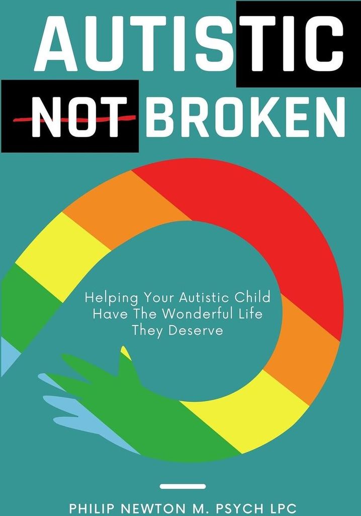 Autistic, Not Broken