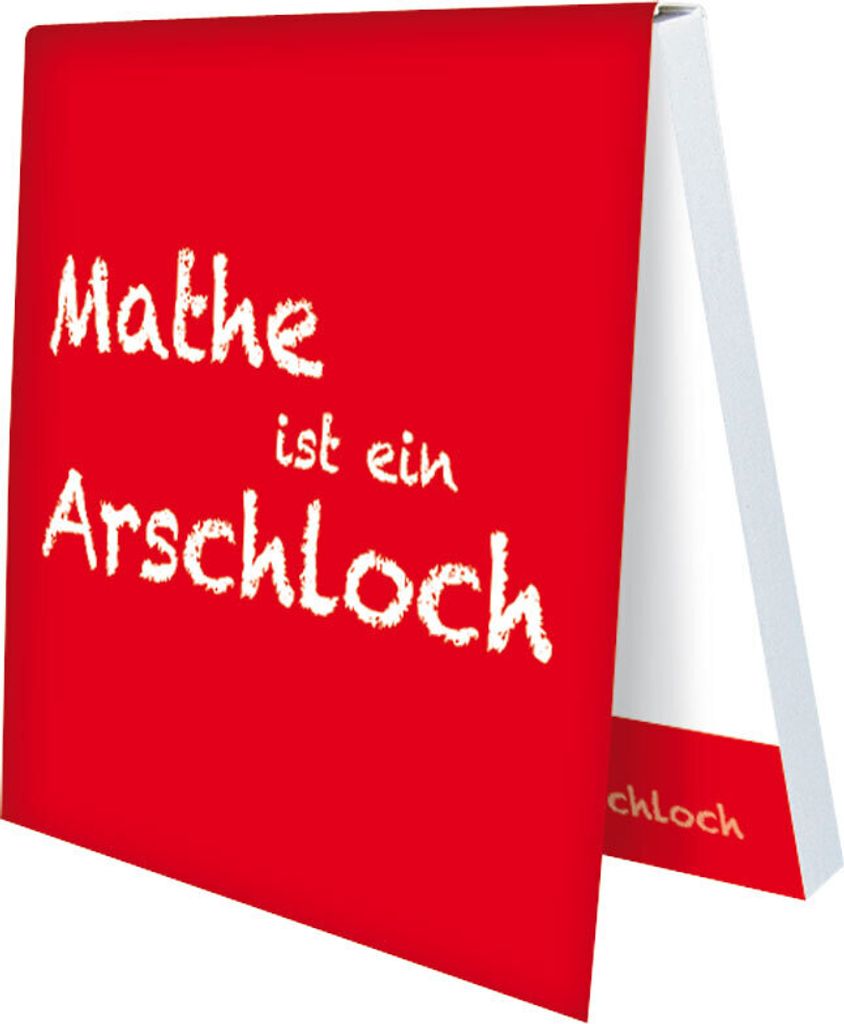 Gute-Laune-Klebezettel - "Mathe ist ein Ar ....