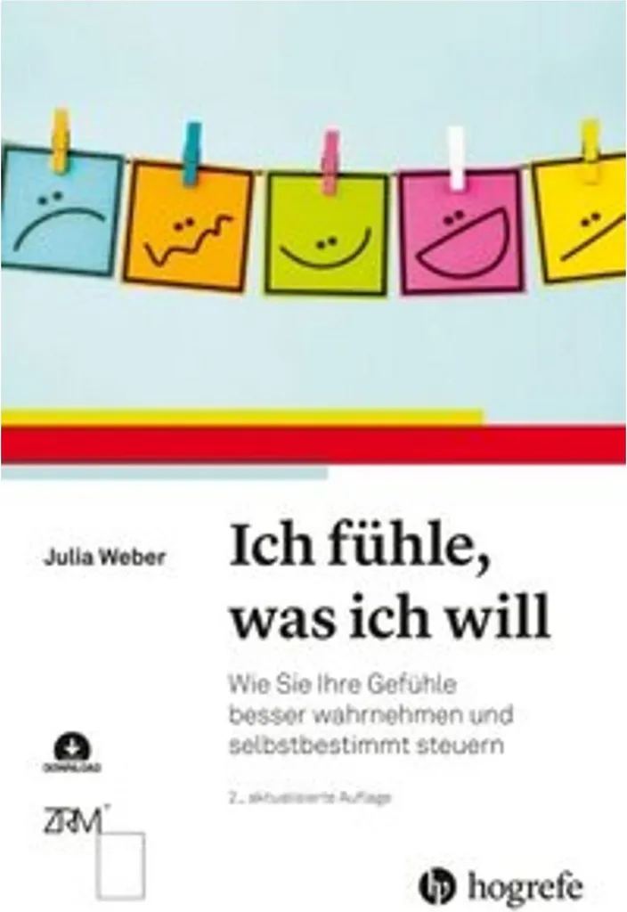 Ne subissez plus vos émotions avec le livre Ich fühle was ich will
