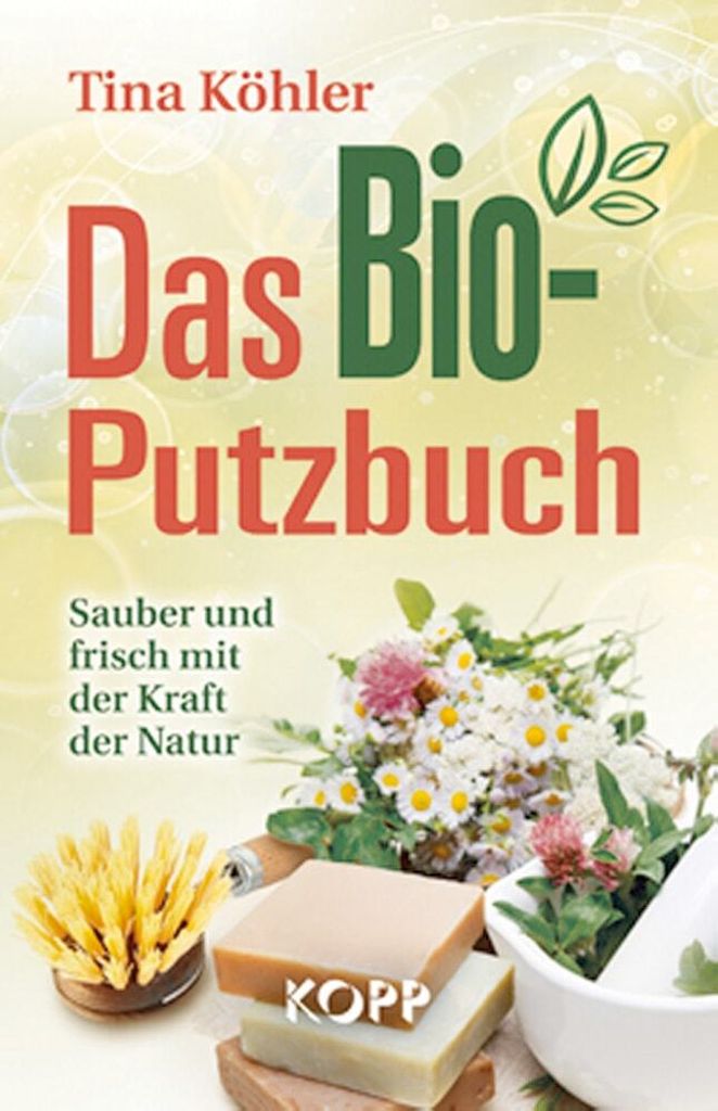 Das Bio-Putzbuch
