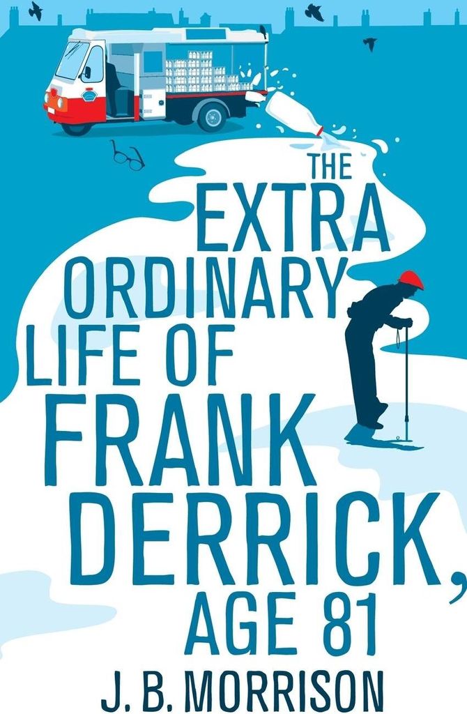 Extra Ordinary Life of Frank Derrick, Age 81