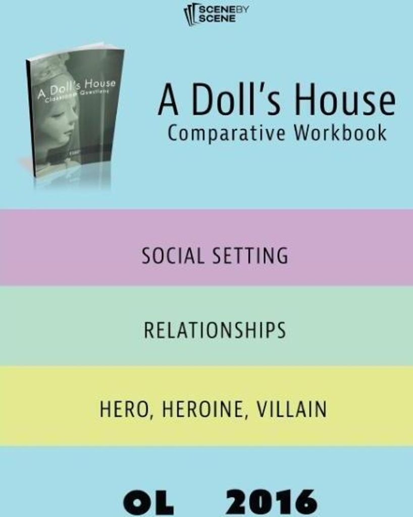 A Doll's House Comparative Workbook OL16