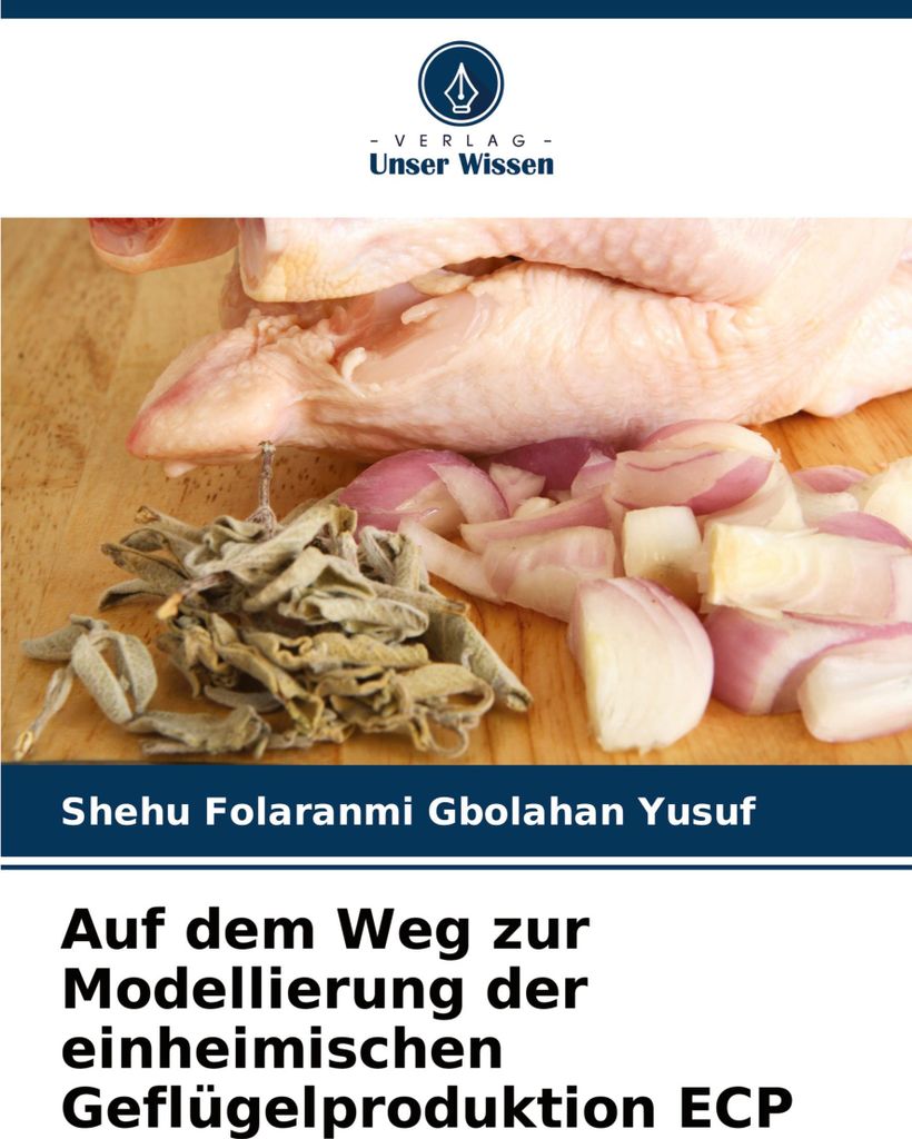 Auf dem Weg zur Modellierung der einheimischen Geflügelproduktion ECP