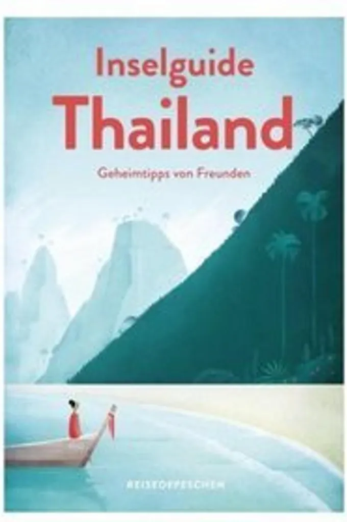 Guide Touristique Thaïlande pour Planifier vos Vacances au Bord de l'Eau