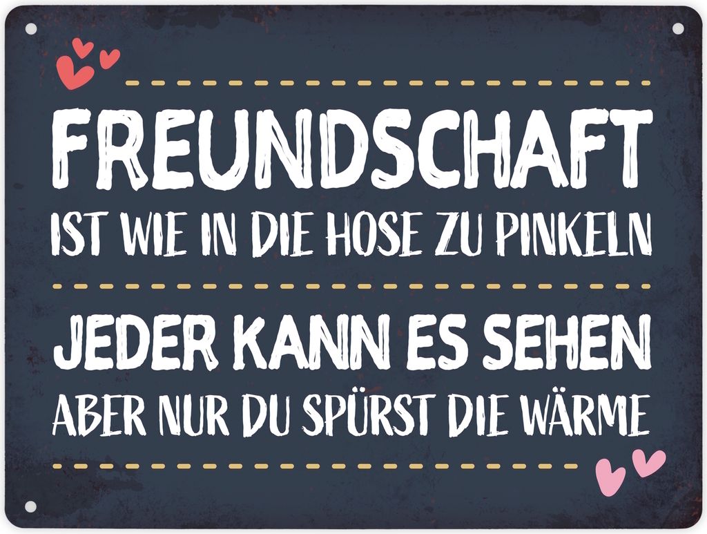 Metallschild XL mit Herz Motiv und Spruch: Freundschaft ist wie in die ...