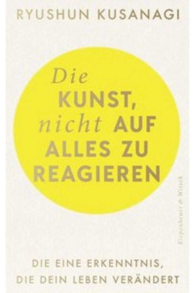 Die Kunst, nicht auf alles zu reagieren Obrázok produktu 