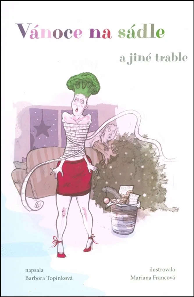 Vánoce na sádle a jiné trable - Lecture Idéale pour les Fêtes de Noël