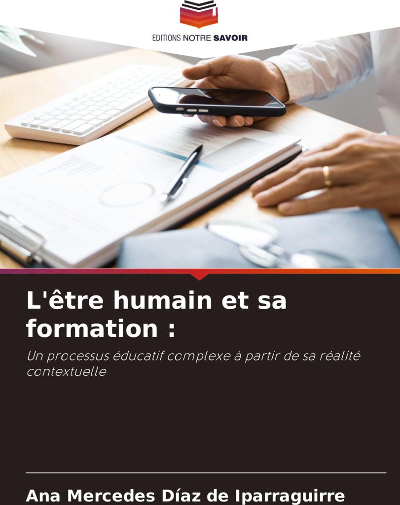 L'être humain et sa formation :