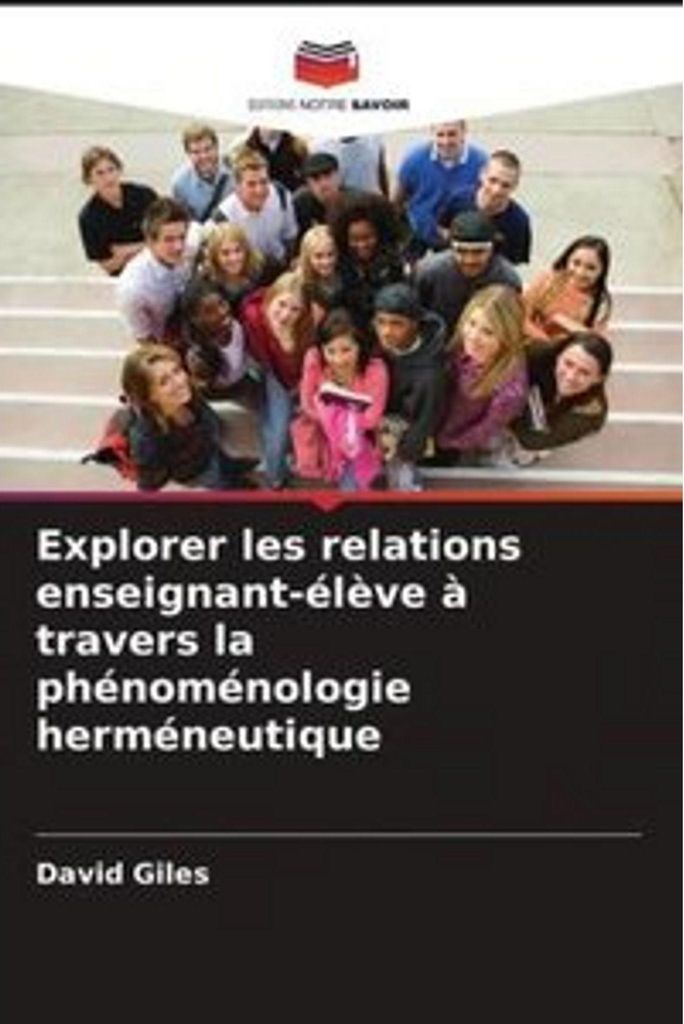 Erforschung der Lehrer-Schüler-Beziehung durch hermeneutische Phänomenologie