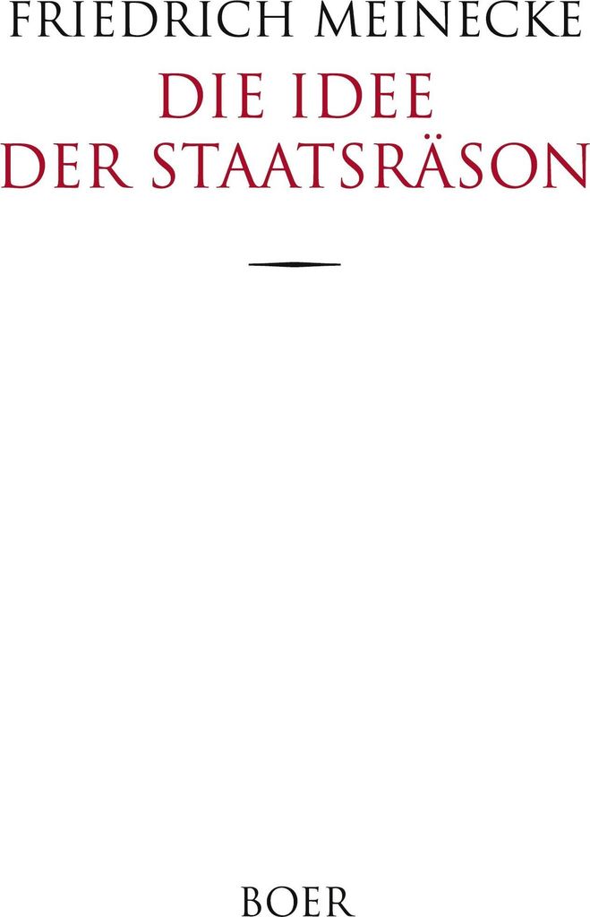 Die Idee der Staatsräson