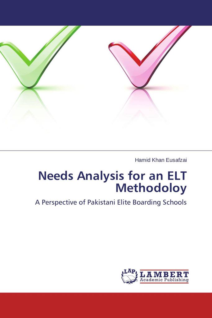 Needs Analysis for an ELT Methodoloy