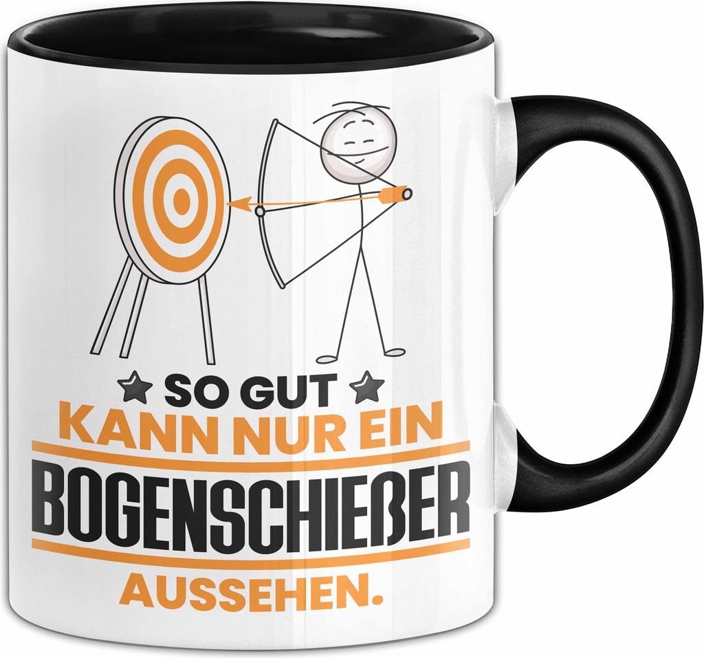 Bogenschießer Geschenk Tasse So Gut Kann Nur Ein Bogenschießer Aussehen Geschenkidee Kaffee-Becher (Schwarz)