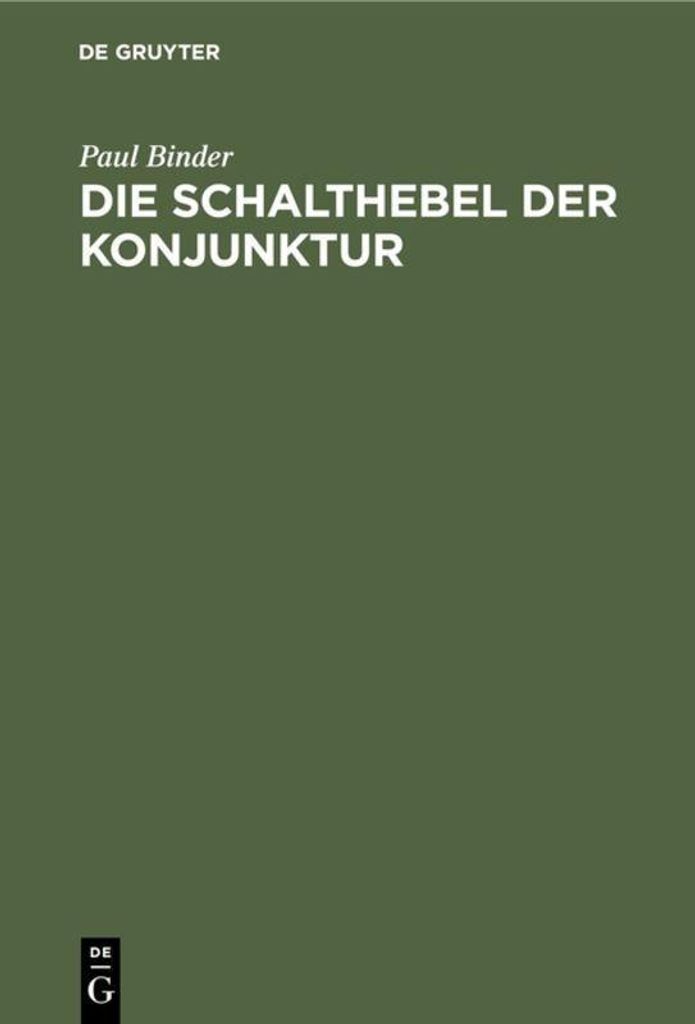Die Schalthebel der Konjunktur