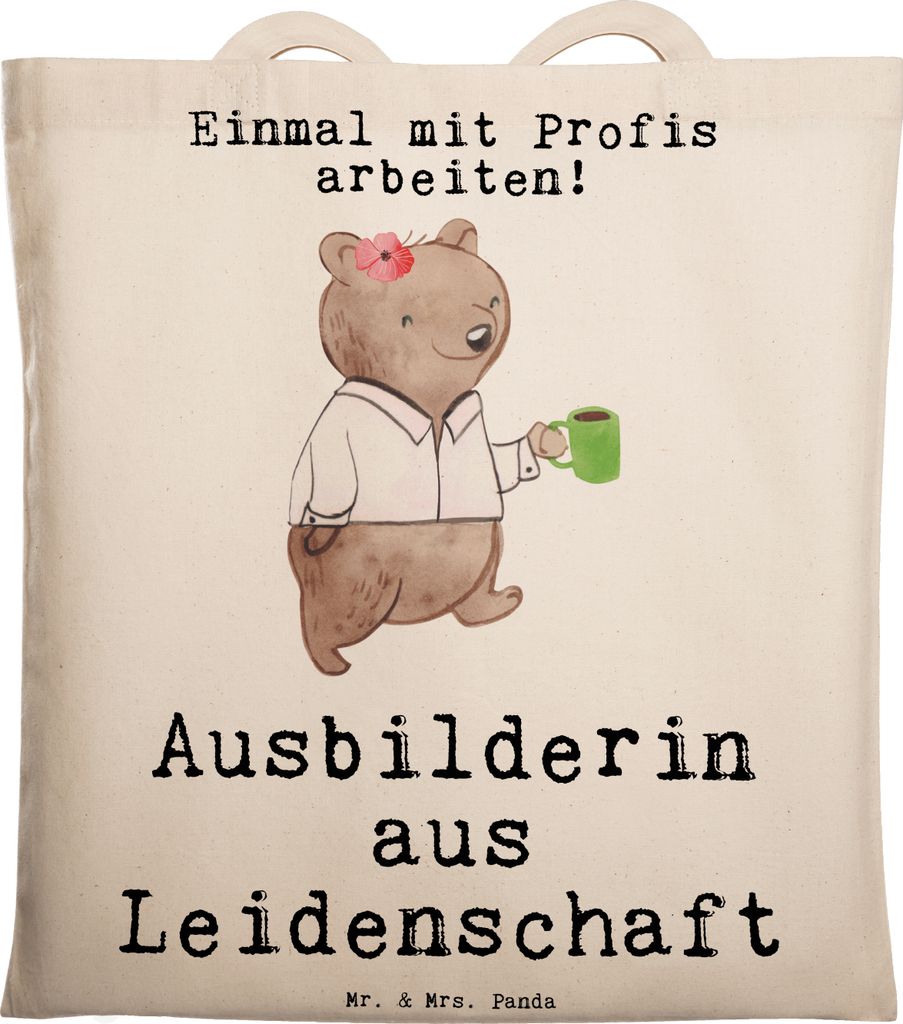 Mr. & Mrs. Panda Schultasche Ausbilderin Leidenschaft - Transparent - Geschenk, Stoffbeutel, Uni Tasche, Lustig, Witzig, Tote Bag, Tutorin, Beutel,...