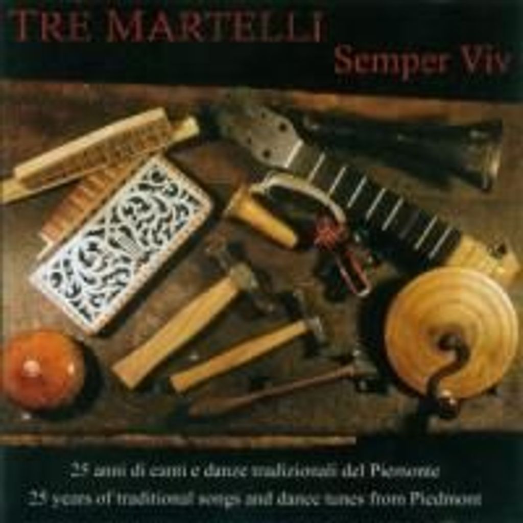 Tre Martelli: Semper VIV