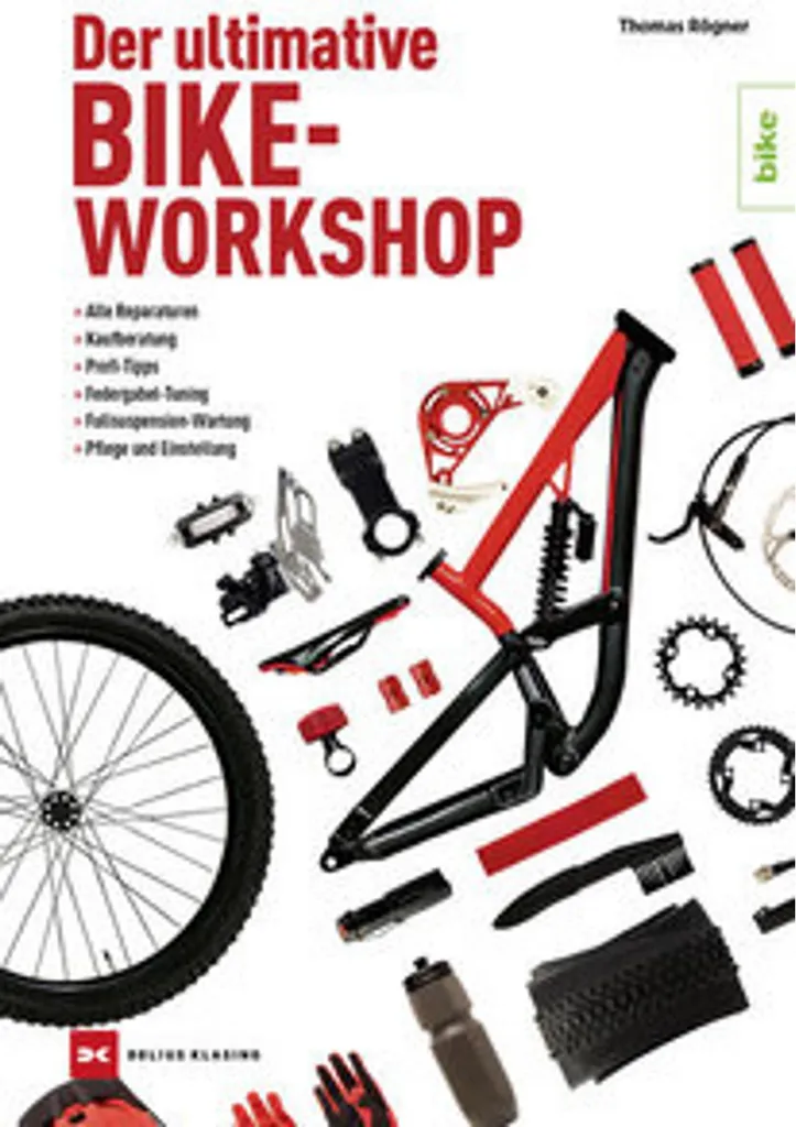 Livre de mécanique vélo : Der ultimative Bike-Workshop pour tout réparer