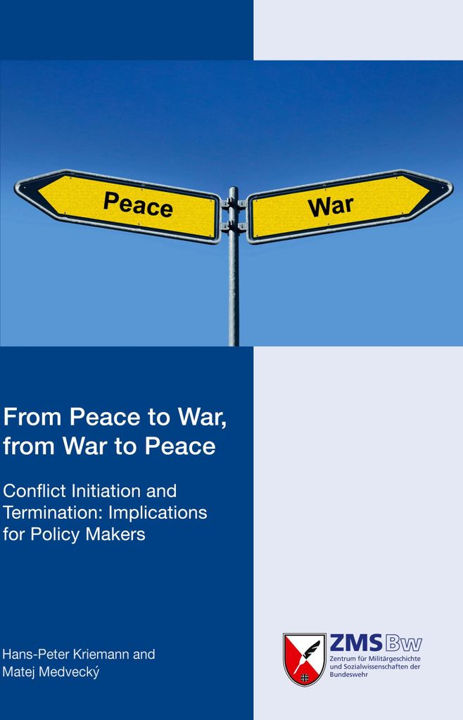 From Peace to War, from War to Peace